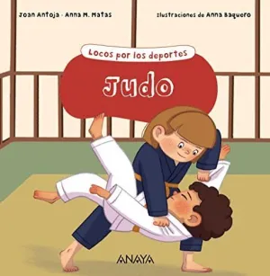 Locos por los Deportes: Judo