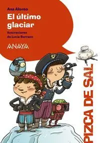 El Último Glaciar
