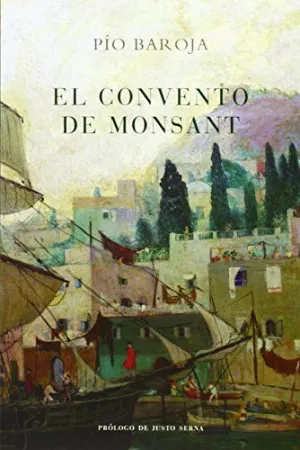 CONVENTO DE MONSANT, EL CONVENTO DE MONSANT, EL