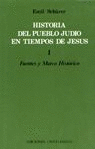 HISTORIA DEL PUEBLO JUDÍO EN TIEMPOS DE JESÚS. TOMO I Y II
