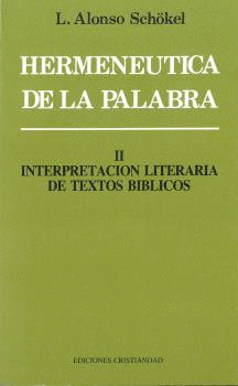 HERMENEUTICA DE LA PALABRA. TOMO III: NTERPRETACVION LITERARIA DE TEXTOS BIBLICOS