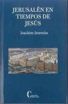 JERUSALÉN EN TIEMPOS DE JESÚS