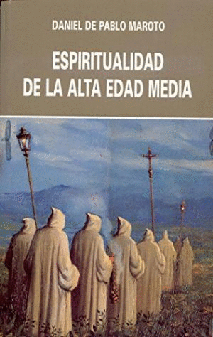 ESPIRITUALIDAD DE ALTA EDAD MEDIA