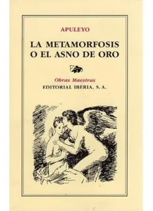 Metamorfosis o el Asno de Oro