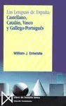 LAS LENGUAS DE ESPAÑA: CASTELLANO, CATALÁN, VASCO Y GALLEGO-PORTUGUÉS