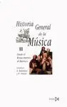HISTORIA GENERAL DE LA MUSICA II: DESDE EL RENACIMIENTO AL BARROCO