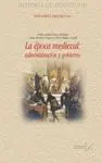LA EPOCA MEDIEVAL: ADMINISTRACION Y GOBIERNO