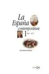 LA ESPAÑA CONTEMPORANEA I: 1808-1874