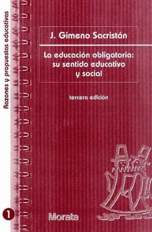LA EDUCACION OBLIGATORIA. <BR>