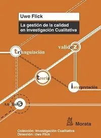 La Gestion de la Calidad en Investigacion Cualitativa
