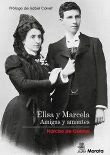 Elisa y Marcela. Amigas y Amantes