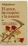 AMOR LAS MUJERES Y LA MUERTE