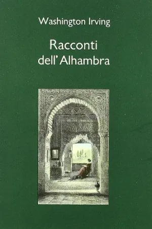 Racconti Dell'alhambra Cuentos de la Alhambra en Italiano