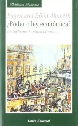 ¿Poder o Ley Económica?