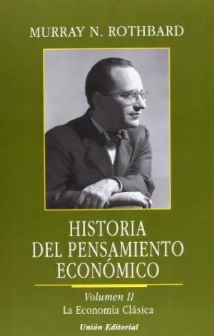 HISTORIA DEL PENSAMIENTO ECONÓMICO. VOLUMEN 2 (2.ª EDICIÓN) HISTORIA DEL PENSAMIENTO ECONÓMICO. VOLUMEN 2 (2.ª EDICIÓN)