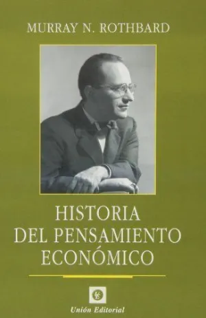 HISTORIA DEL PENSAMIENTO ECONÓMICO (UN VOLUMEN)