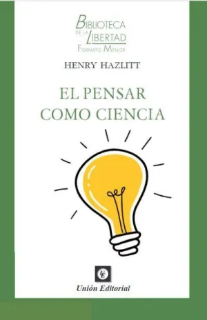 EL PENSAR COMO CIENCIA.