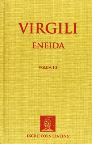 ENEIDA - VOL III - CANTS VII-IX