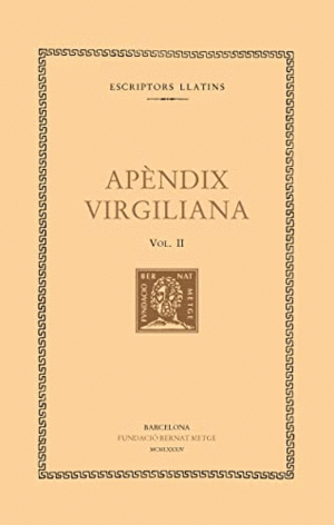 APENDIX VIRGILIANA - VOL II (CATALÀ)