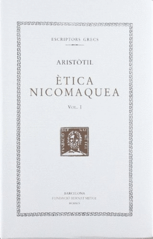 ETICA NICOMAQUEA - VOL I (CATALÀ)