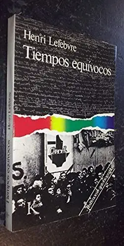 TIEMPOS EQUÍVOCOS