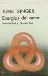 ENERGIAS DEL AMOR: SEXUALIDAD Y NUEVA ERA.