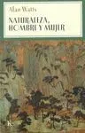 NATURALEZA, HOMBRE Y MUJER
