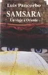SAMSARA: UN VIAJE A ORIENTE.