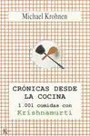 CRONICAS DESDE LA COCINA: 1001 COMIDAS CON KRISHNAMURTI.