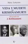VIDA Y MUERTE DE KRISHNAMURTI