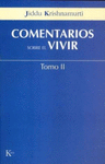 COMENTARIOS SOBRE EL VIVIR (VOL. 2)