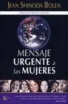 MENSAJE URGENTE A LAS MUJERES MENSAJE URGENTE A LAS MUJERES
