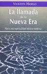 LA LLAMADA DE LA NUEVA ERA: HACIA UNA ESPIRITUALIDAD MISTICO-ESOTERICA.