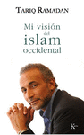 MI VISION DEL ISLAM OCCIDENTAL