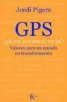 GPS (GLOBAL PERSONAL SOCIAL): VALORES PARA UN MUNDO EN TRANSFORMACION.