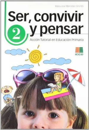 Ser Convivir y Pensar 2
