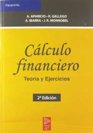 CALCULO FINANCIERO TEORIA EJERCICIOS  2 ED