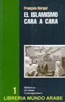 EL ISLAMISMO CARA A CARA