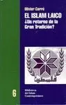 EL ISLAM LAICO. ¿UN RETORNO DE LA GRAN TRADICIÓN?