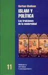 ISLAM Y POLITICA: LAS TRAICIONES DE LA MODERNIDAD