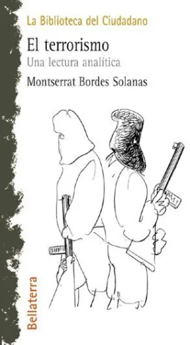 EL TERRORISMO, UNA LECTURA ANALÍTICA