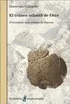 EL CRANEO INFANTIL DE ORCE: EL HOMÍNIDO MÁS ANTIGUO DE EURASIA EL CRANEO INFANTIL DE ORCE: EL HOMÍNIDO MÁS ANTIGUO DE EURASIA