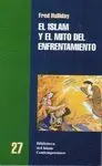 EL ISLAM Y EL MITO DEL ENFRENTAMIENTO