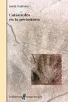 CATASTROFES EN LA PREHISTORIA