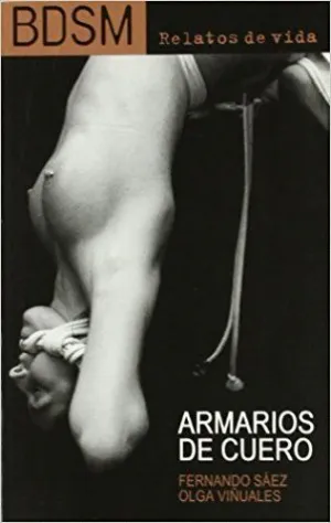 ARMARIOS DE CUERO : RELATOS DE VIDA