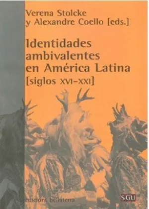 IDENTIDADES AMBIVALENTES EN AMERICA LATINA