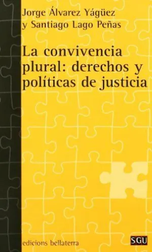 CONVIVENCIA PLURAL DERECHOS Y POLITICAS DE