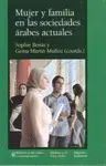 MUJER Y FAMILIA EN LAS SOCIEDADES ARABES ACTUALES