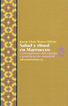 SALUD Y RITUAL EN MARRUECOS