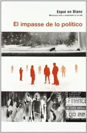 IMPASSE DE LO POLITICO EL